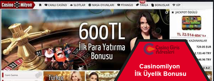 Casinomilyon İlk Üyelik Bonusu