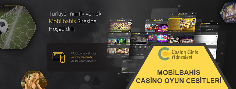 Mobilbahis Casino Oyun Çeşitleri