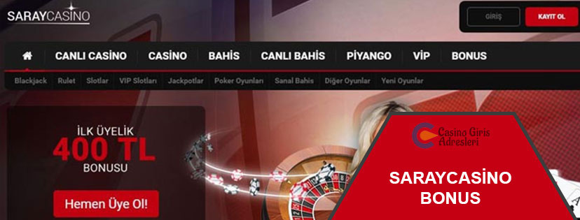 Saray Casino Bonus